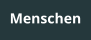 Menschen